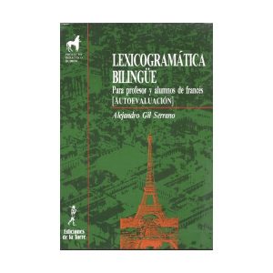 Lexicogramática bilingüe para profesor y alumnos de francés. (Autoevaluación)