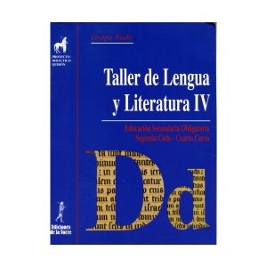 Taller de lengua y literatura IV (4.º de ESO)