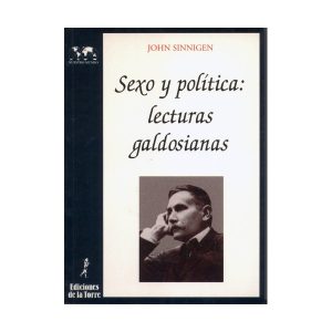 Sexo y política: lecturas galdosianas
