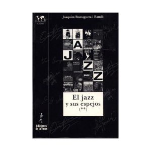 El jazz y sus espejos II