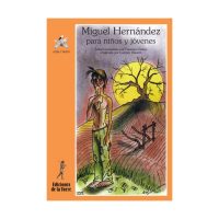 Miguel Hernández para niños y jóvenes