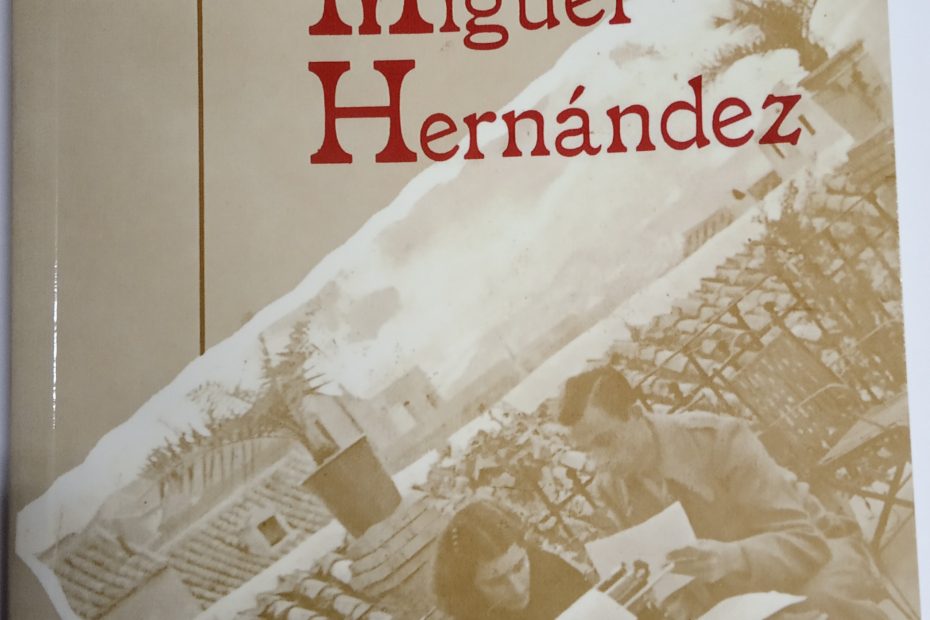 Recuerdos de la Viuda de Miguel Hernández